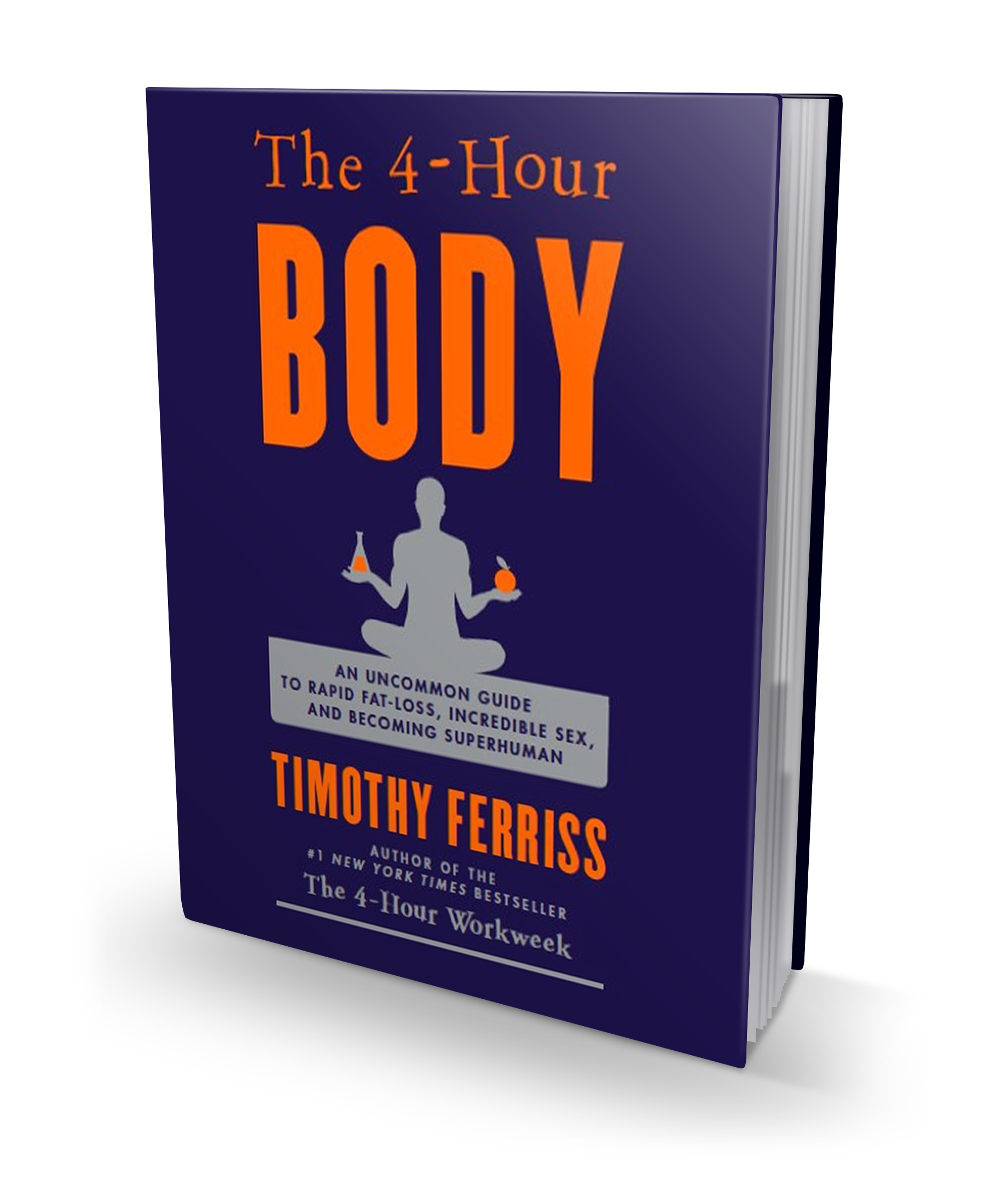 Four Hour Body by Tim Ferriss