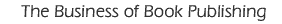 The Business of Book Publishing